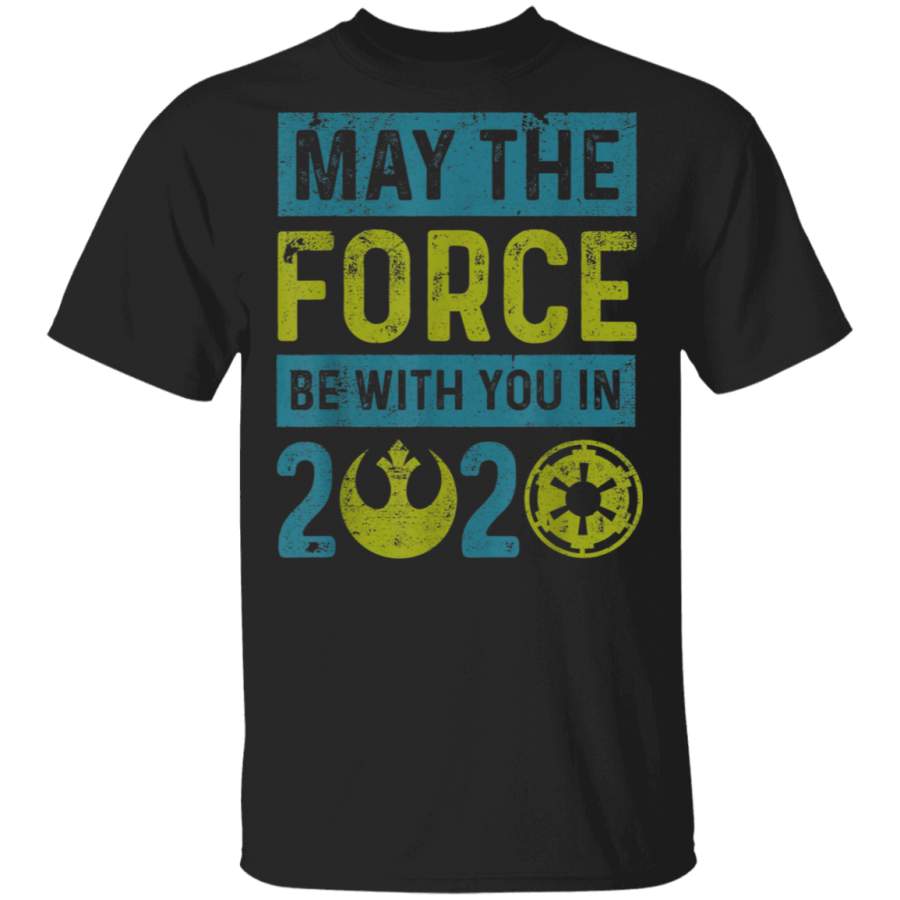 Star May The Force Be with You in 2020 Shirt Hoodie Shirt