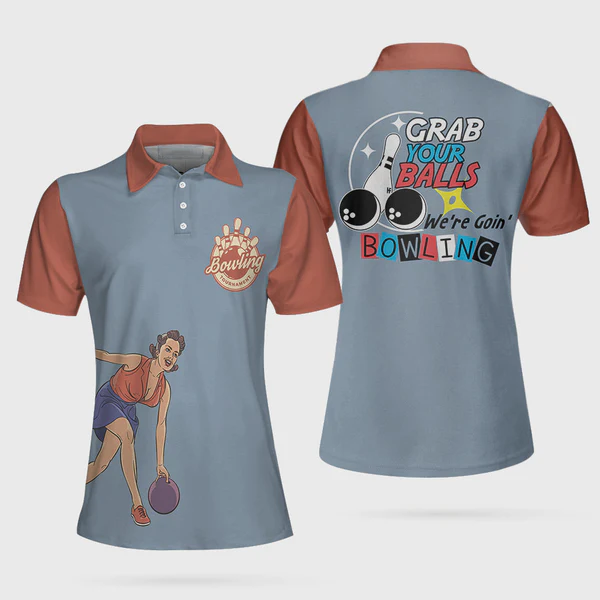 Grab Your Balls We Are Going Bowling Short Sleeve Women Polo Shirt, Funny Bowling Shirt For Women, Ladies Bowling Gift Coolspod