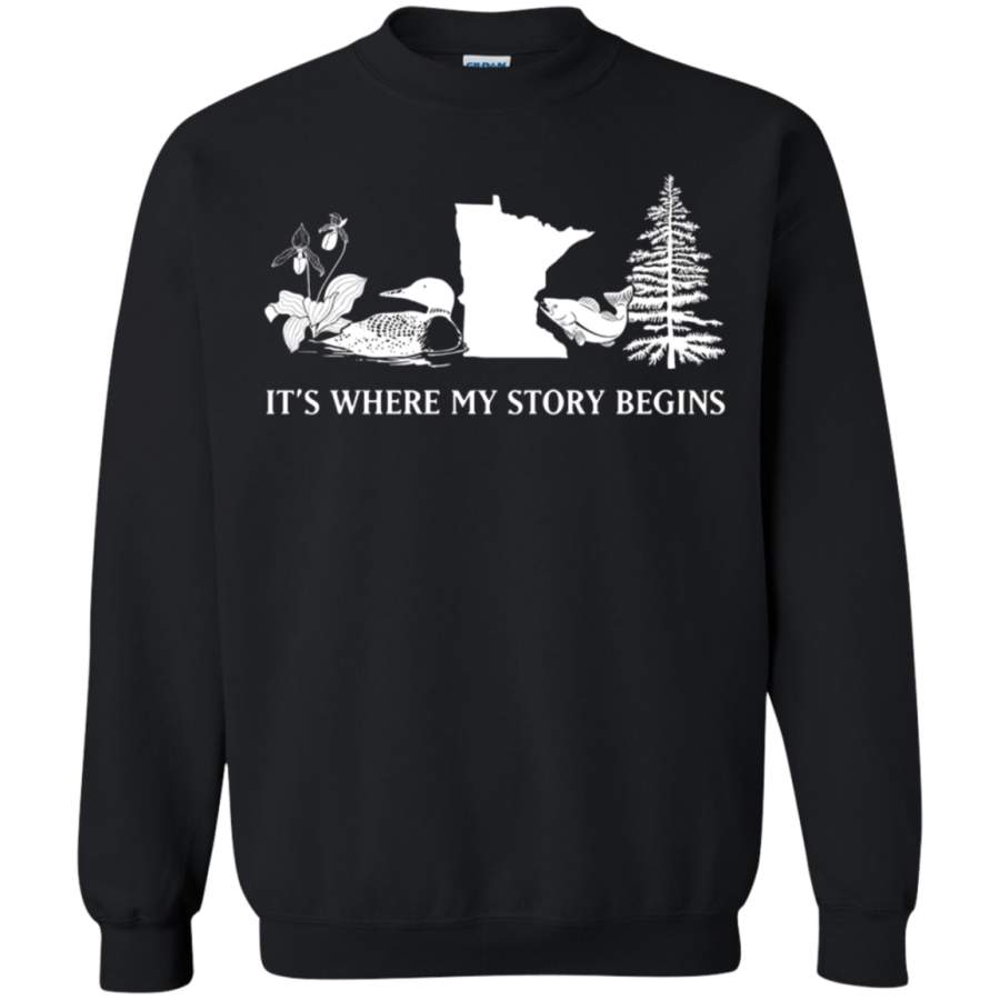 AGR Minnesota It_s Where My Story Begins Sweatshirt