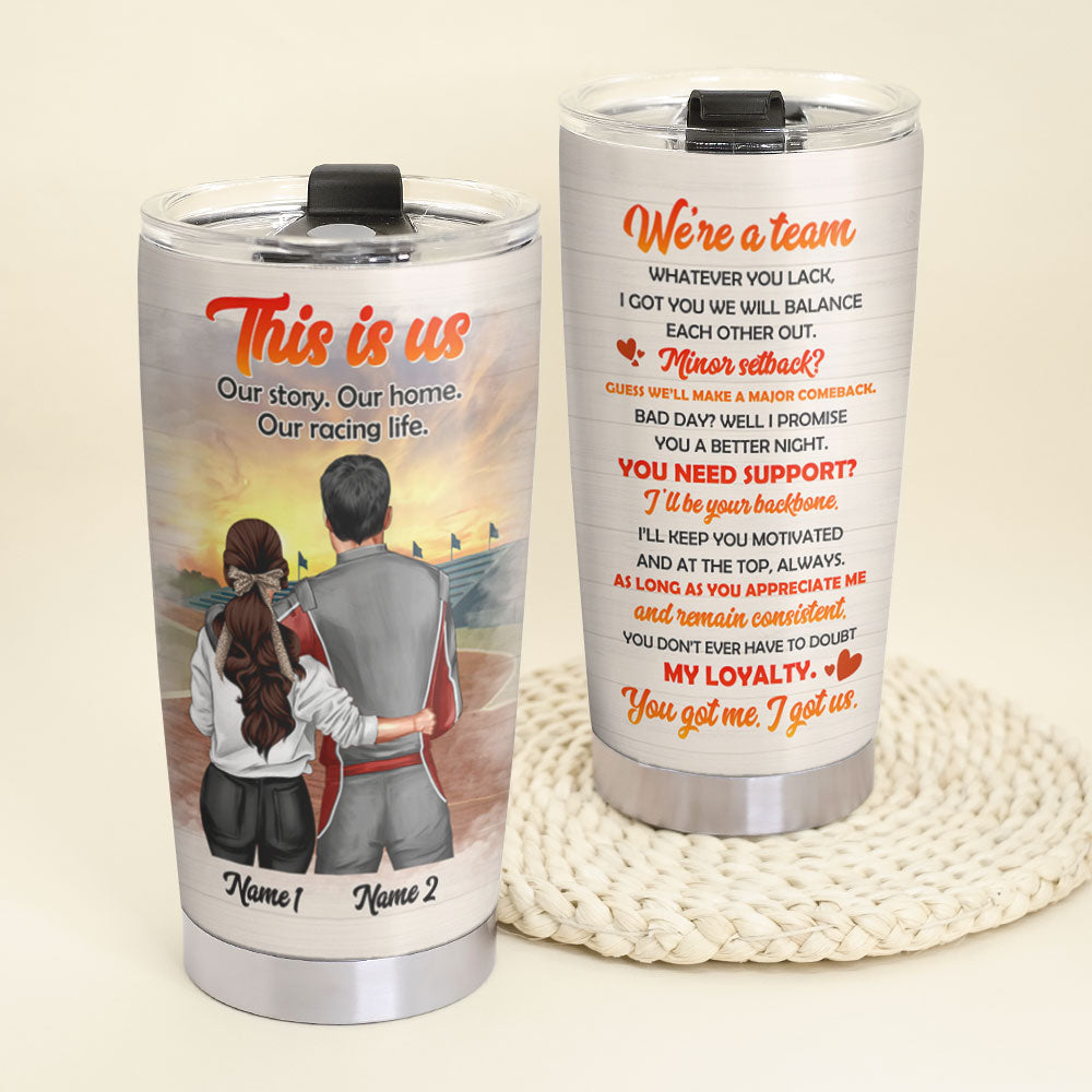 Personalized Couple Gift Ideas For Racing Girl We’Re A Team – Custom 20Oz Stainless Steel Tumbler