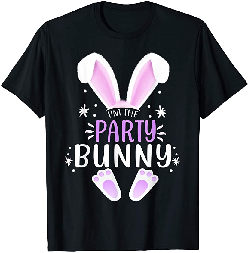 I’m The Party Bunny Easter Day Bunny Family Matching Style T-Shirt