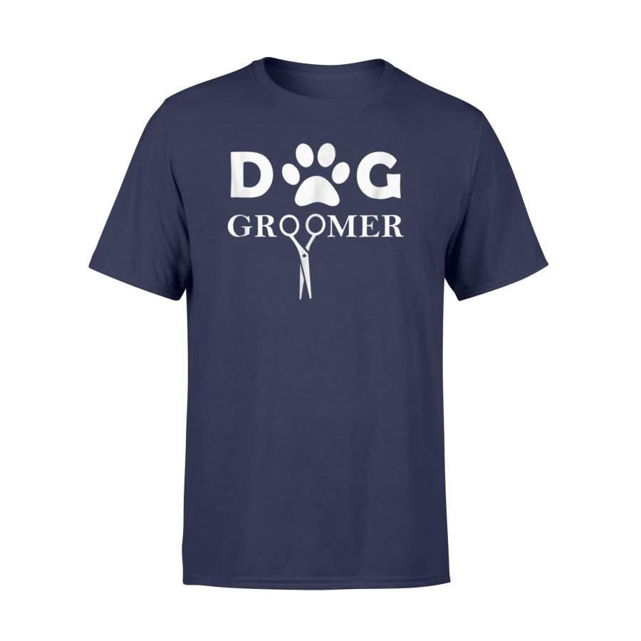 Dog Groomer For Pet Puppy Grooming Stylist T Shirt