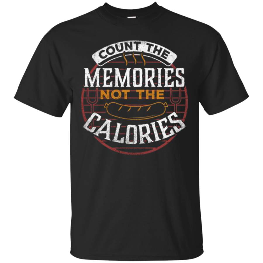 AGR BBQ Count The Memories Not The Calories Summer T-Shirt