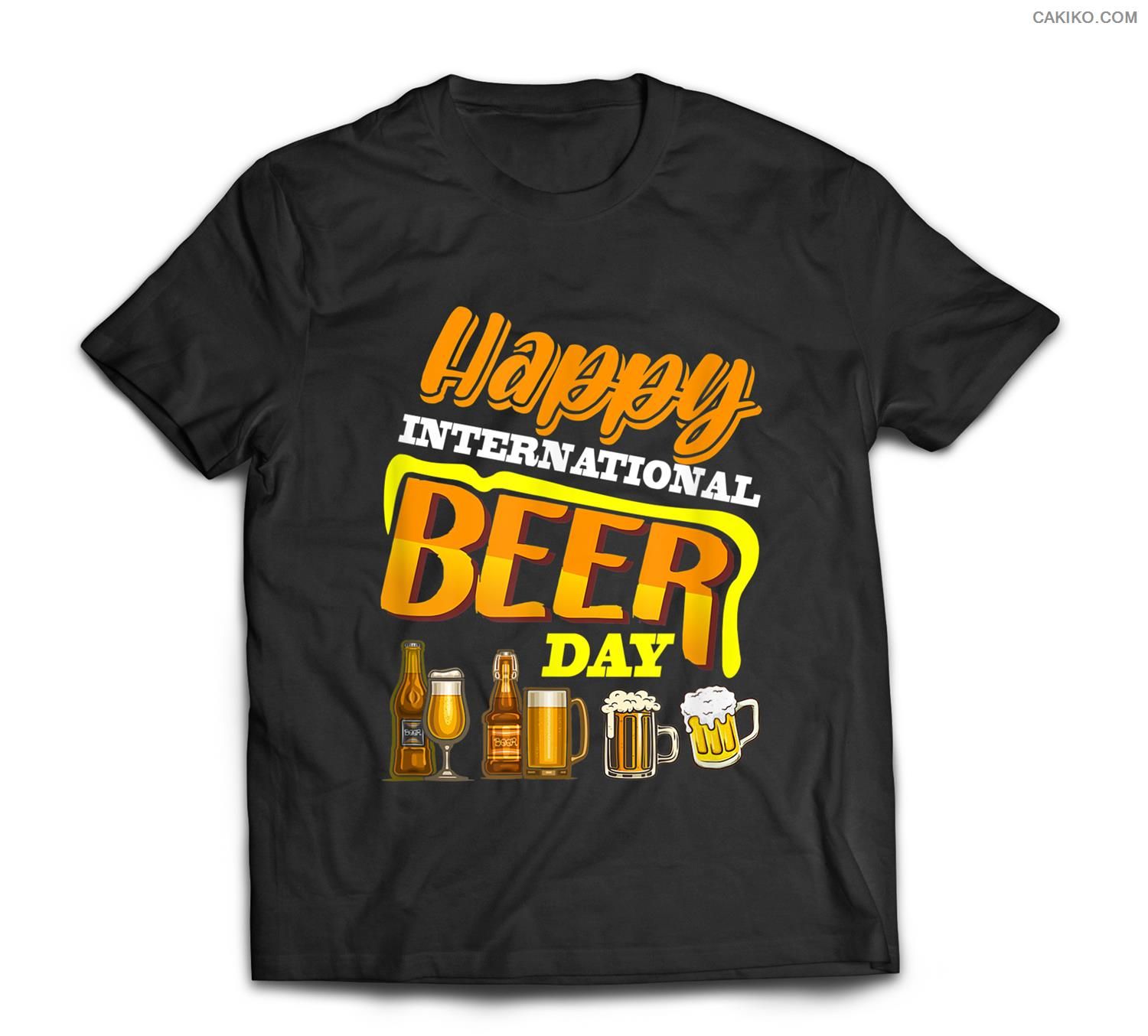 Happy International Beer Day – Funny Beer Day T-Shirt