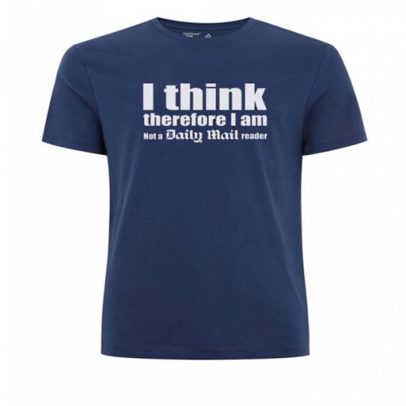 Not A Daily Mail reader T Shirt