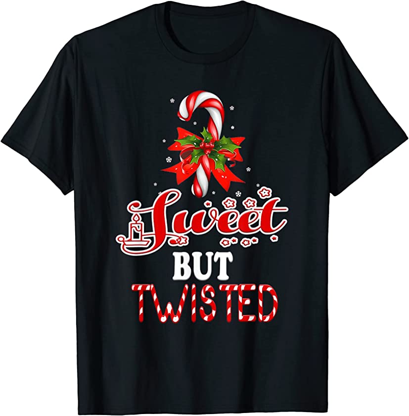 Christmas Sweet but Twisted Funny Candy Cane Xmas T-Shirt