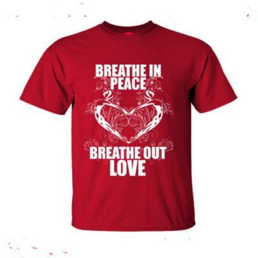 AGR Breathe In Peace Breathe Out Love – Ultra-Cotton T-Shirt