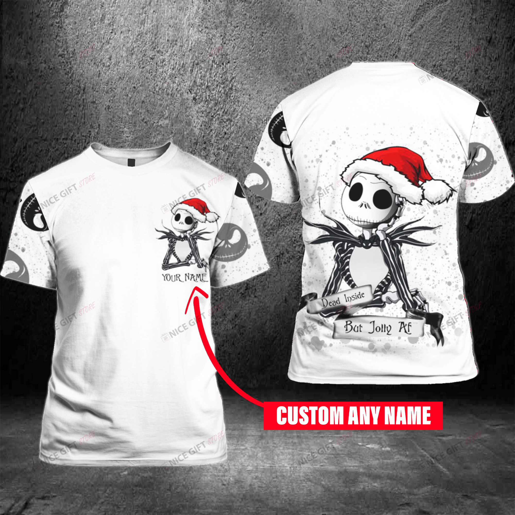 Dead Inside But Jolly Af Custom Name 3D T-Shirt 3Ts-E4P5