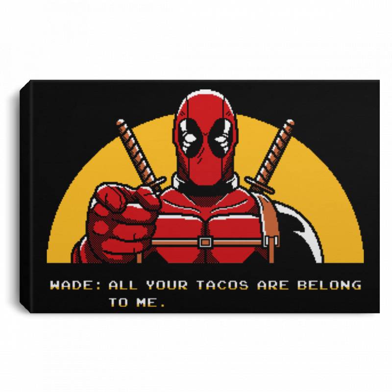 All Your Tacos Are Belong To Me Premium Landscape Canvas