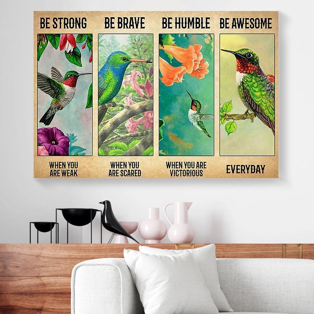 Best Canvas Prints Be Strong When You Are Weak Hummingbird Horizontal Canvas Wall Art Pretty Living Room Bedroom Bathroom Home Decoration