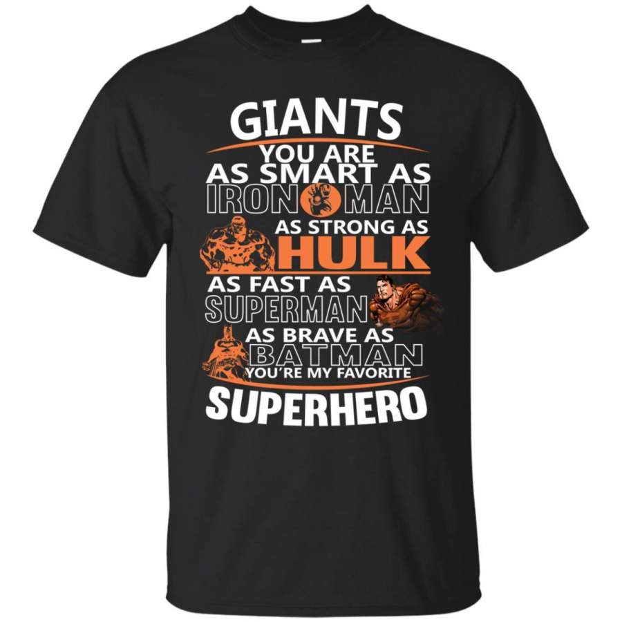 San Francisco Giants You’re My Favorite Super Hero T Shirts