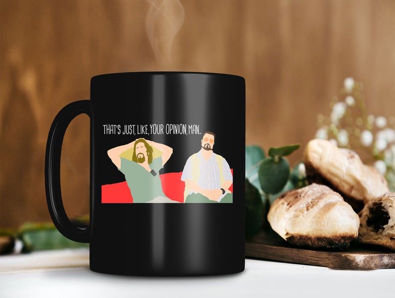 Black Mug The Big Lebowski That’s Just Your Opinion Man Mug Jeff Bridges Mug Jeff Lebowski Mug Retro Vintage 2 Premium Sublime Ceramic Coffee Mug H99