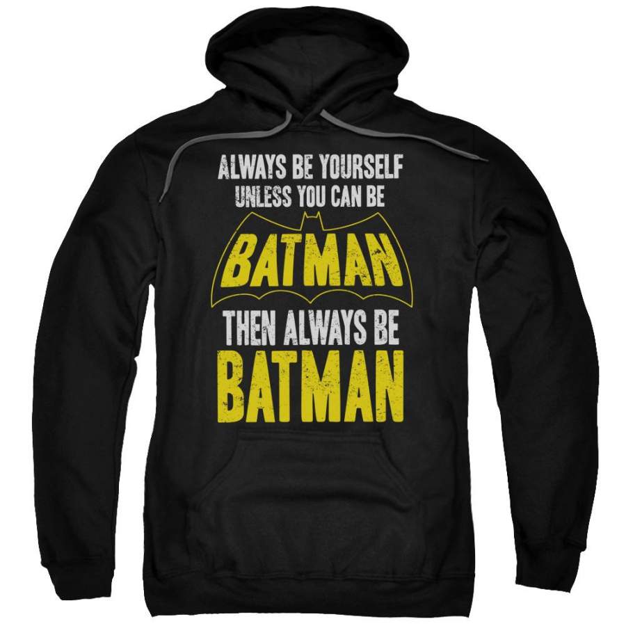 Batman – Be Batman Adult Pull Over Hoodie