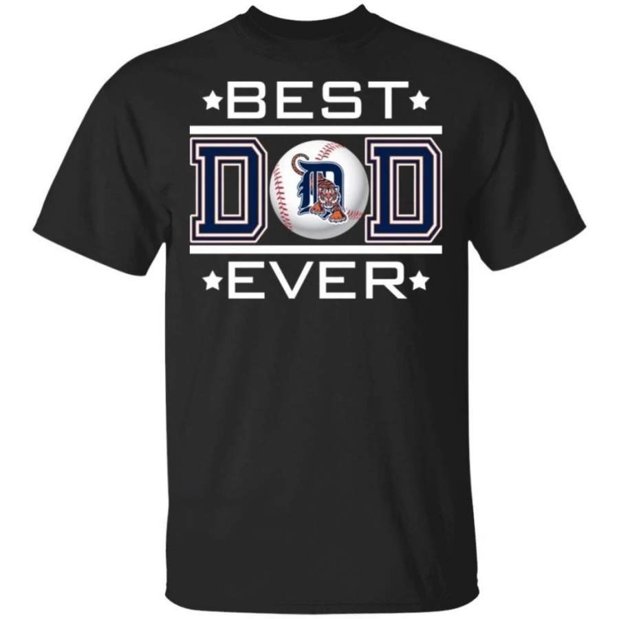 Best Dad Ever Detroit Tigers T-Shirt For Dad