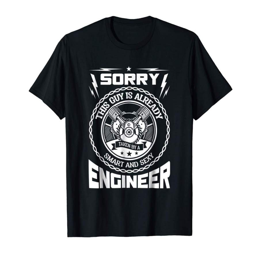 This Guy Is Already Taken By An Engineer Short Sleeve T-Shirt