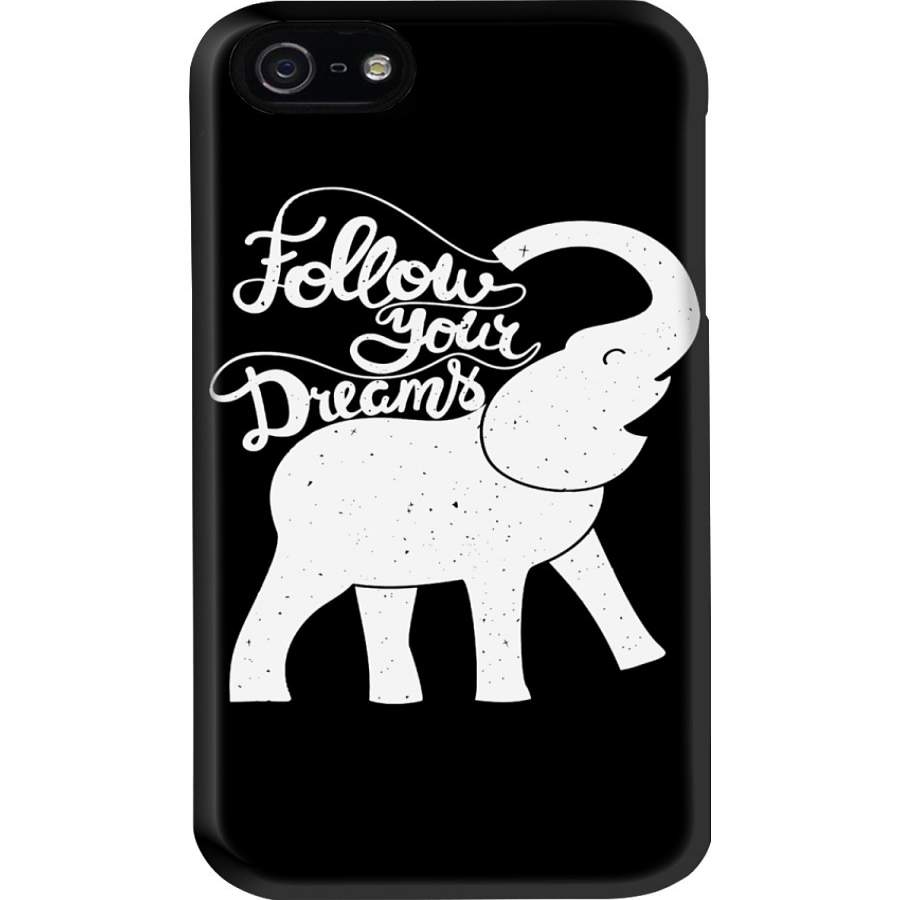 Follow Your Dreams For Elephant Lovers Phone case