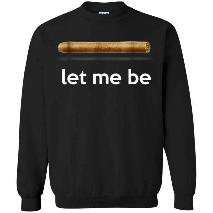 AGR Mens Let Me Be Blunt Funny Marijuana Weed Sweatshirt