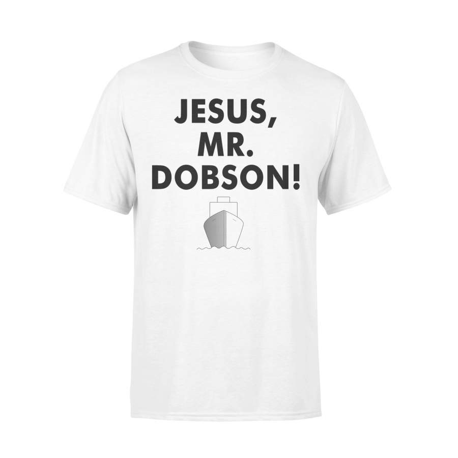 Jesus Mr Dobson Boat T-shirt