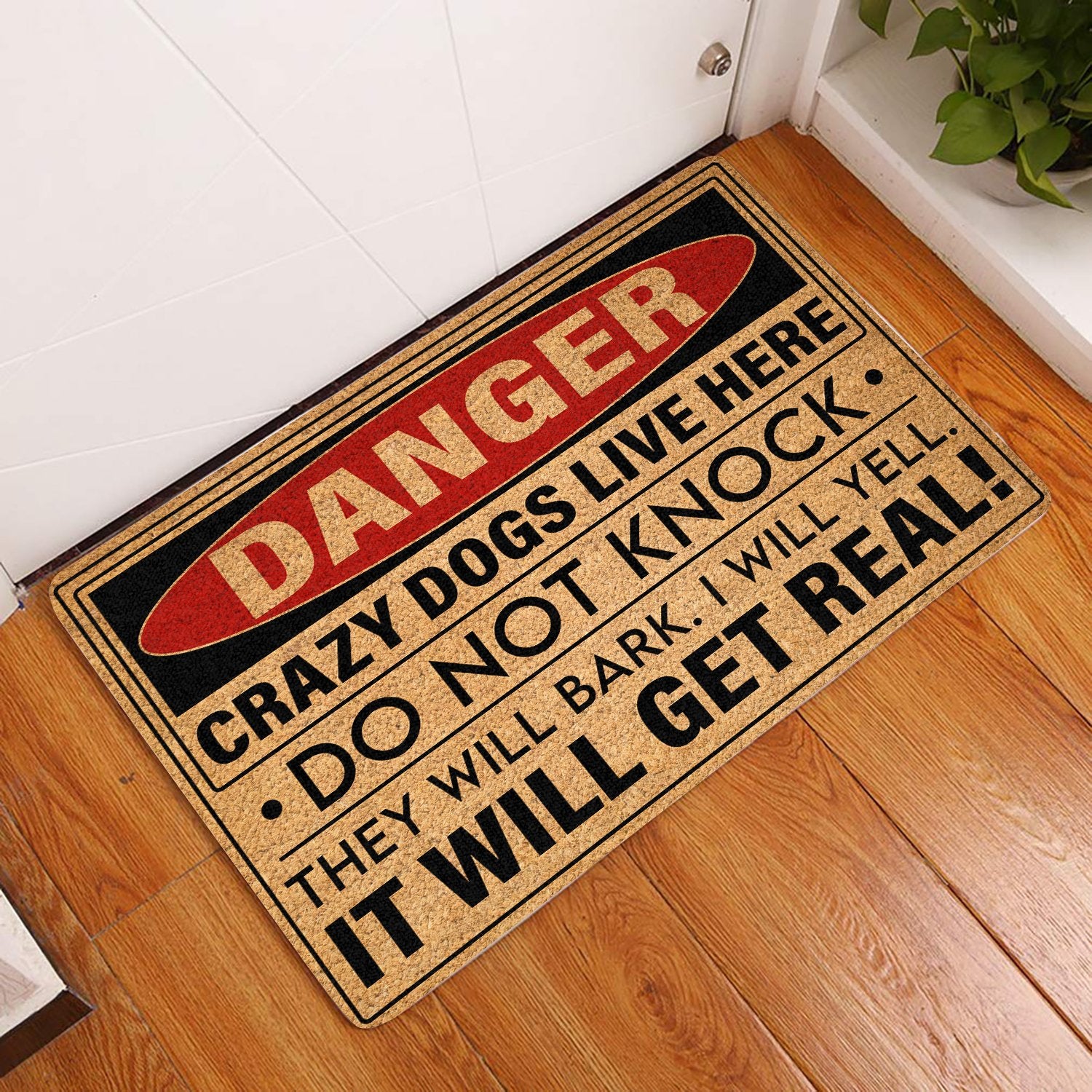 Danger Crazy Dogs Live Here All Over Printing Doormat Pre1977