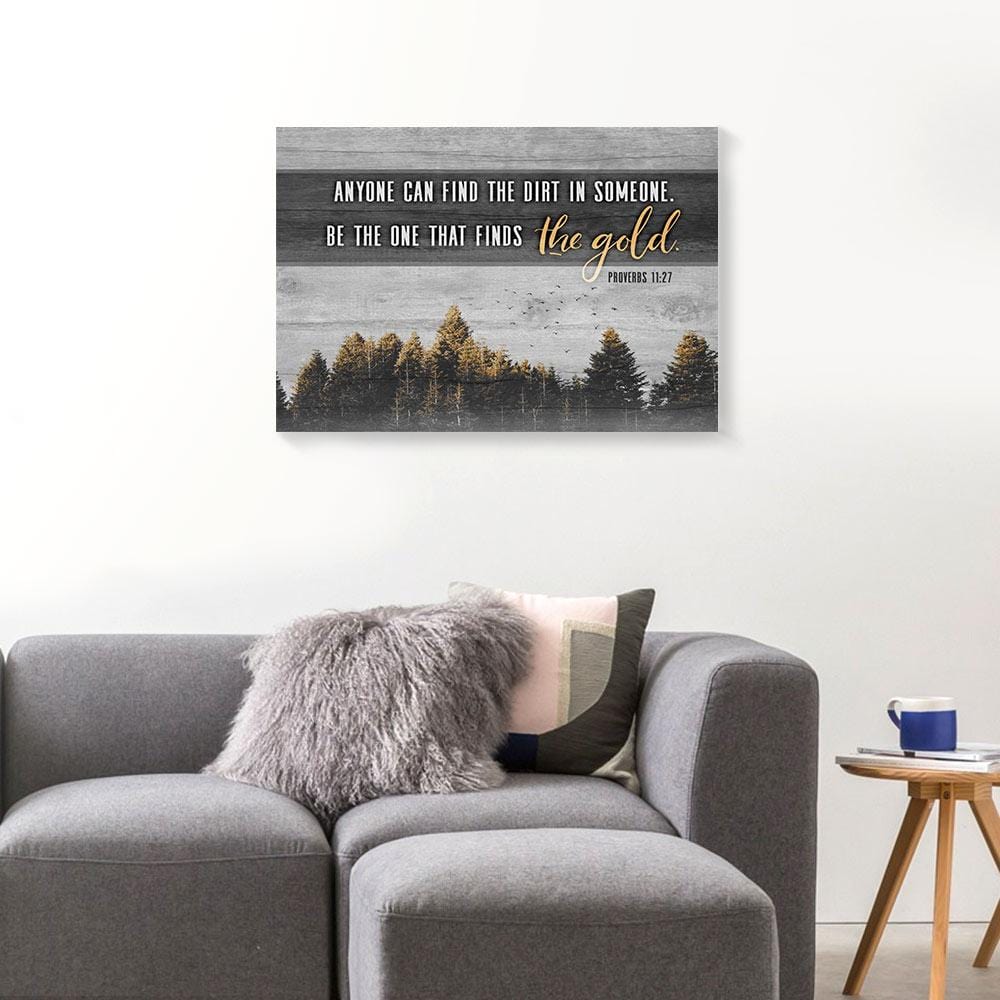 Canvas Painting Anyone Find The Dirt In Someone Finds The Gold Custom Christian Canvas Home Decor Canvas