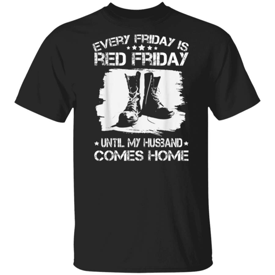 Red Friday Military Husband Support Our Troops Shirt Gift