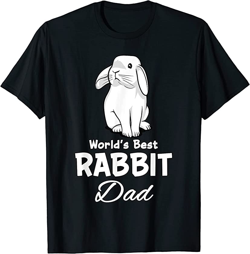 Rabbit Dad Cute Bunny Pet For Father Men T-Shirt