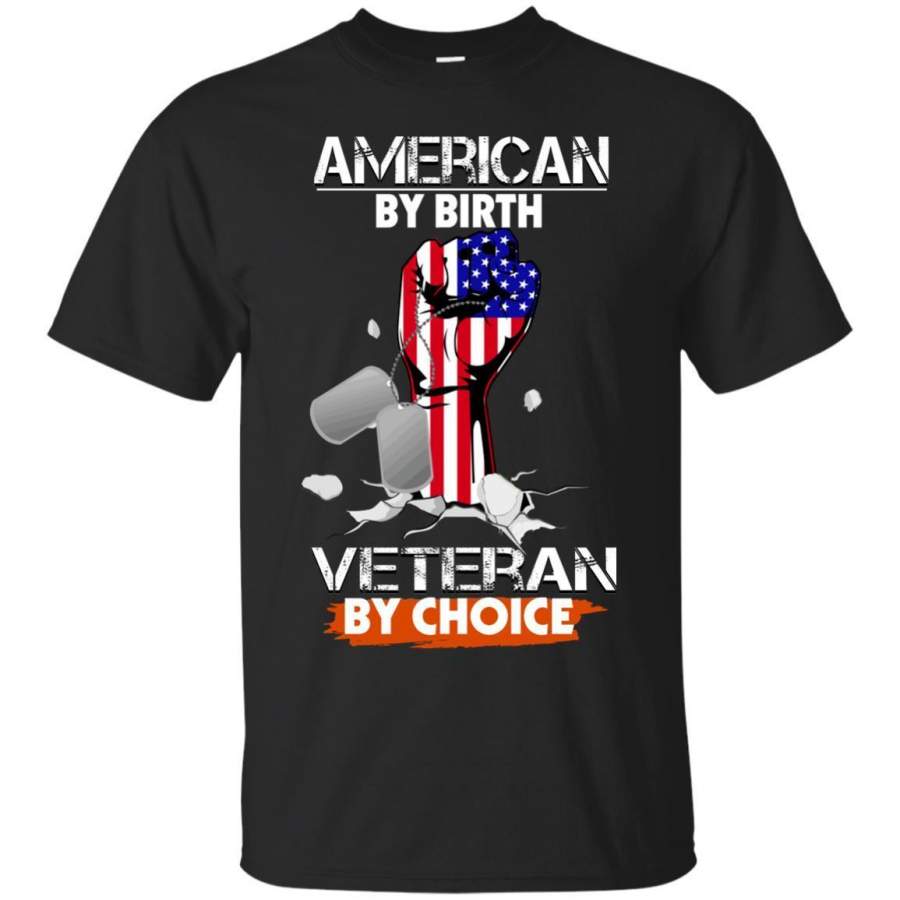 AGR American By Birth Veteran By Choice Shirt G200 Gildan