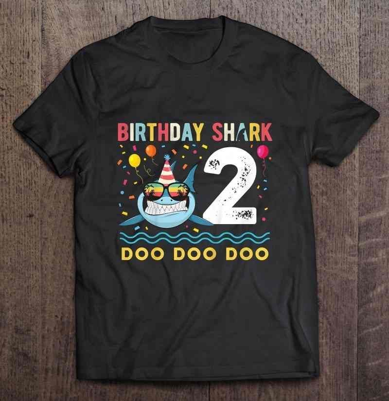 Birthday Shark 2 Doo Doo Doo Gift Trending Design Shirt