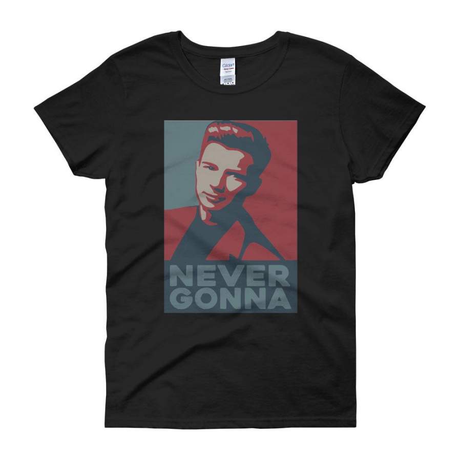 Rick Astley Never Gonna Give You Up Women’S T Shirt