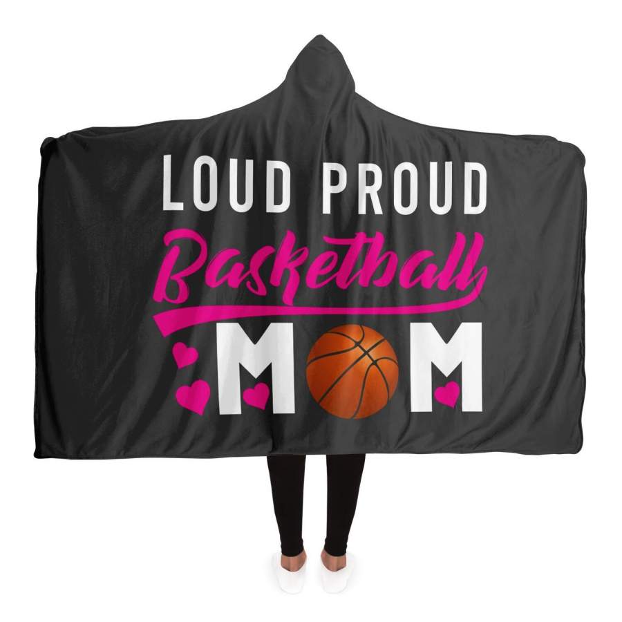 ‘Loud Proud Basketball Mom’ Hooded Blanket