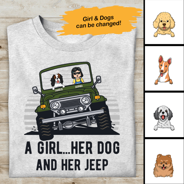 A Girl, Her Dog And Her Jeep Personalized T-Shirt, Best Gift For Girls And Dog Lovers