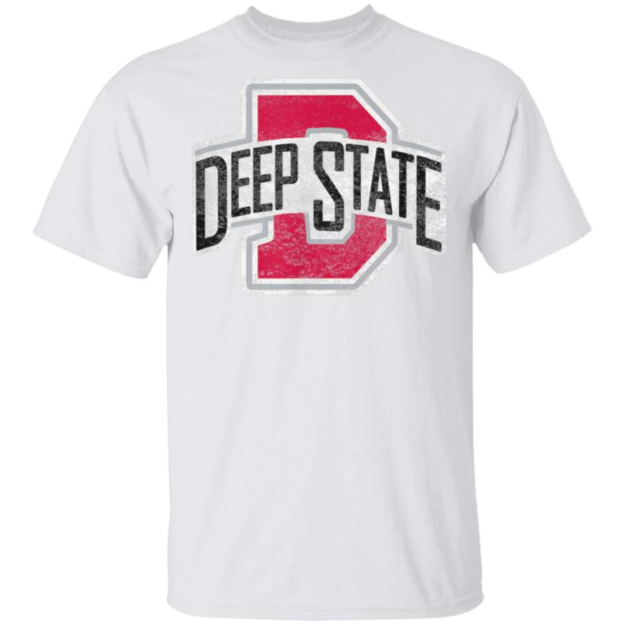 THE Deep State University funny college Tshirt for men women