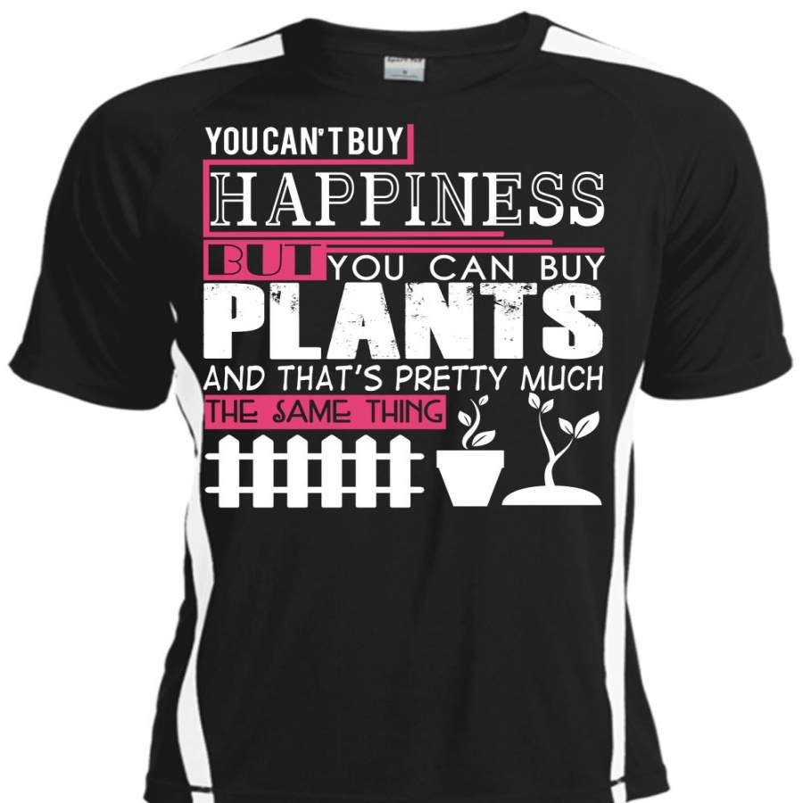 You Can Buy Happiness But You Can Buy Plants T Shirt, Going To Gardening T Shirt, Cool Shirt