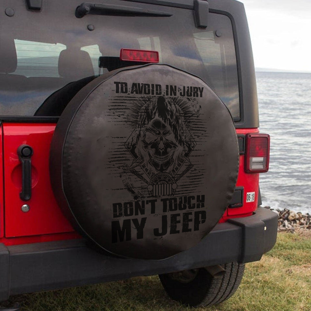 Jeep To Avoid In Jury Don’T Touch My Jeep Spare Tire Cover Lt11