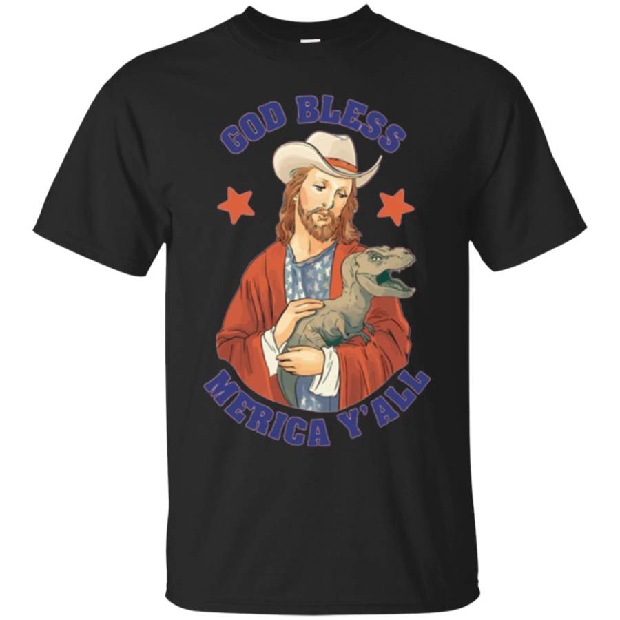 USA Tees: God Bless Merica Y’all Jesus Dinosaur Cowboy Hat