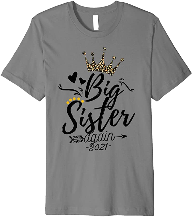 Big Sister Finally 2021 Soon to be BigSister Leopard Print Premium T-Shirt