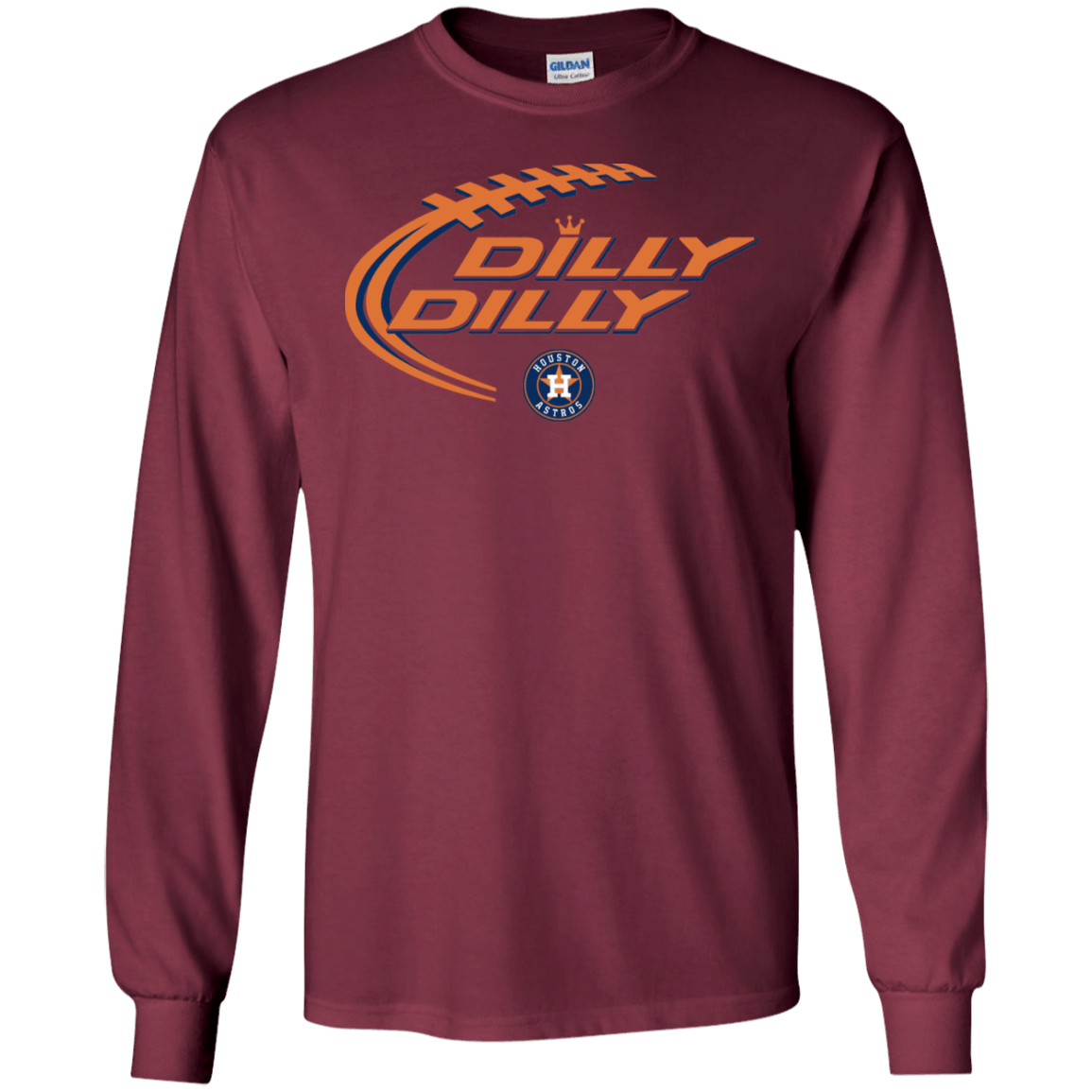 Dilly Dilly Houston Astros T-Shirts Long Sleeve Sweatshirts Hoodies