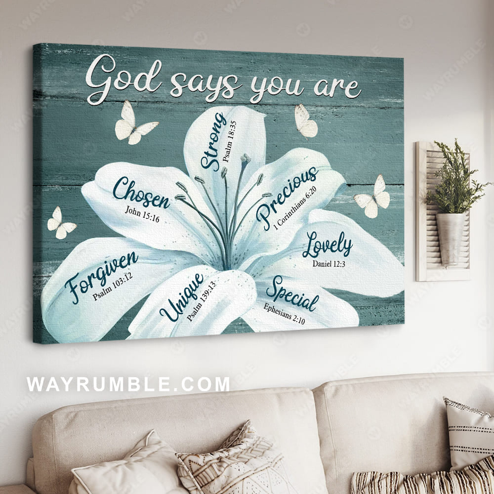 White Lily Flowers God Says You Are Jesus Painting Canvas Prints Wall Art Jesus Gift Ht