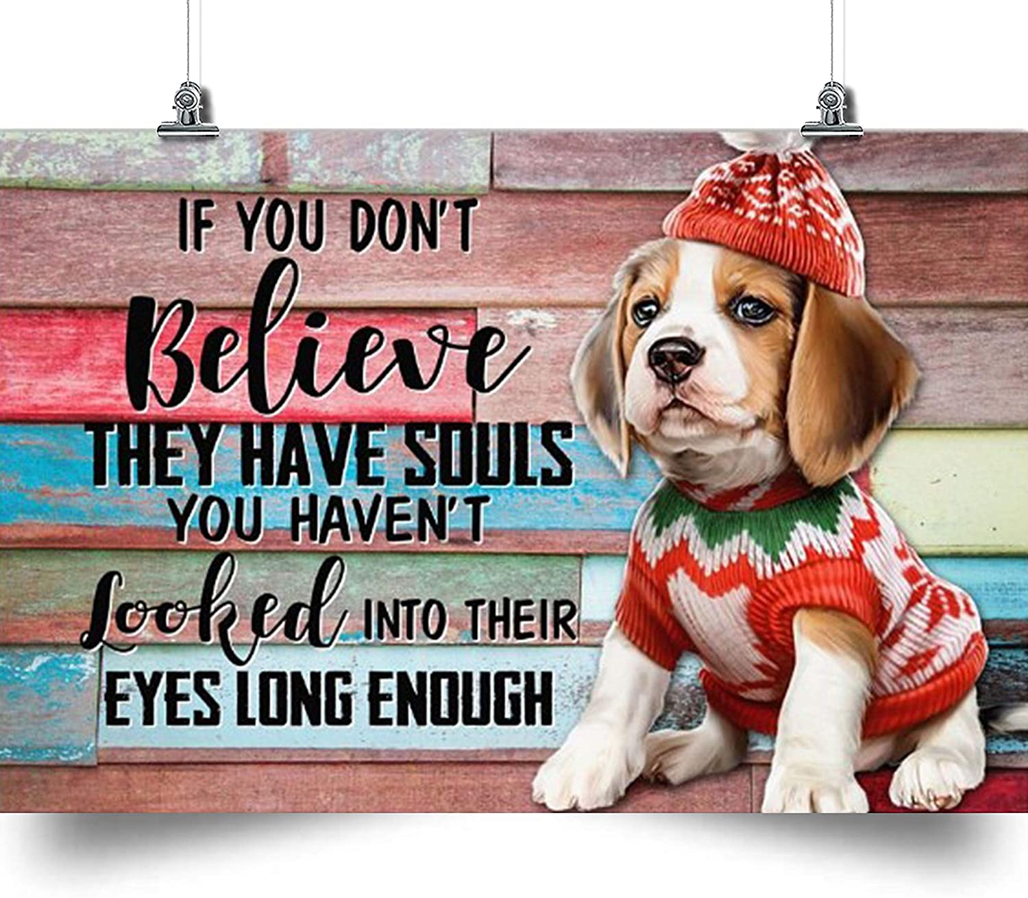 Beagle Poster – If You Don’T Believe They Have Souls – Home Decoration Poster, Wall Poster, Home And Room Decoration, Gifts For Friends And Relatives, Souvenirs.