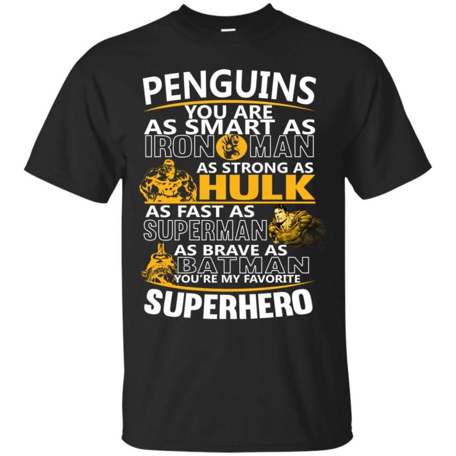 Pittsburgh Penguins You’re My Favorite Super Hero T Shirts