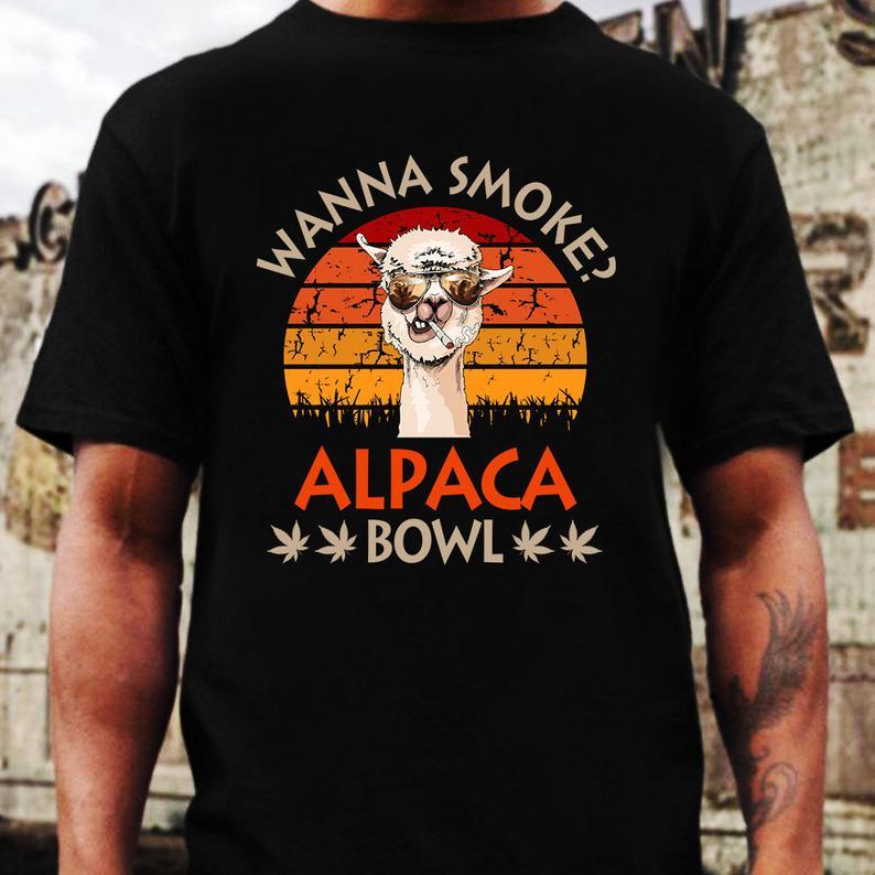 Wanna Smoke Alpaca Bowl Funny Llama Is Smoking T Shirt Standard/Premium T-Shirt Hoodie