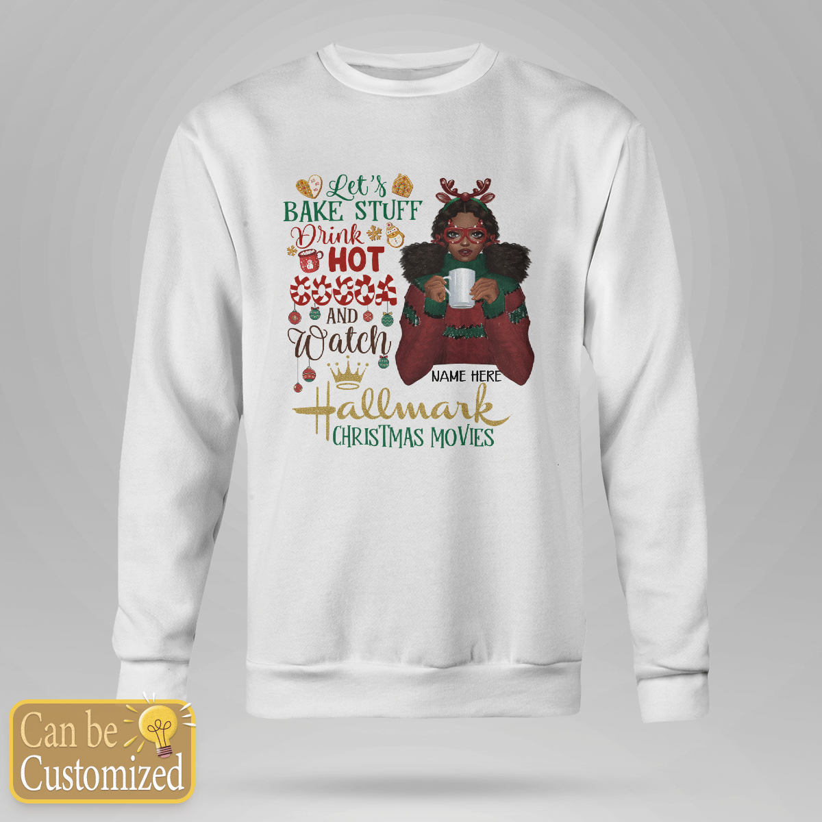 Personalized Christmas Tshirt For Black Girl T-Shirt Let’S Bake Stuff Drink Hot Cocoa Christmas Shirt