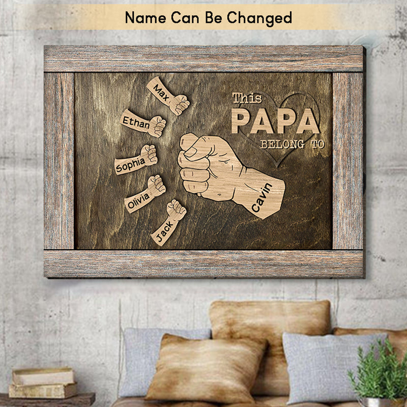 Personalized Canvas For Family, This Papa Belong To And Kids Canvas, Best Canvas Idea For Dad, Father’S Day Gift, Home Decor