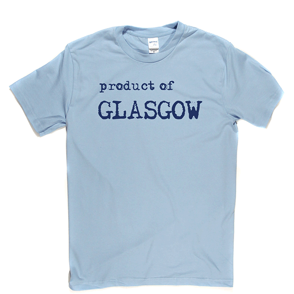 Product Of Glasgow T Shirt