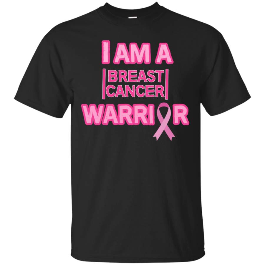 FIGHT BREAST CANCER – I Am A Breast Cancer Warrior Breast Cancer Support T Shirt & Hoodie