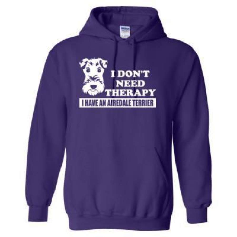 AGR I Do Not Need Therapy I Have An Airedale Terrier Dog – Heavy Blend™ Hooded Sweatshirt