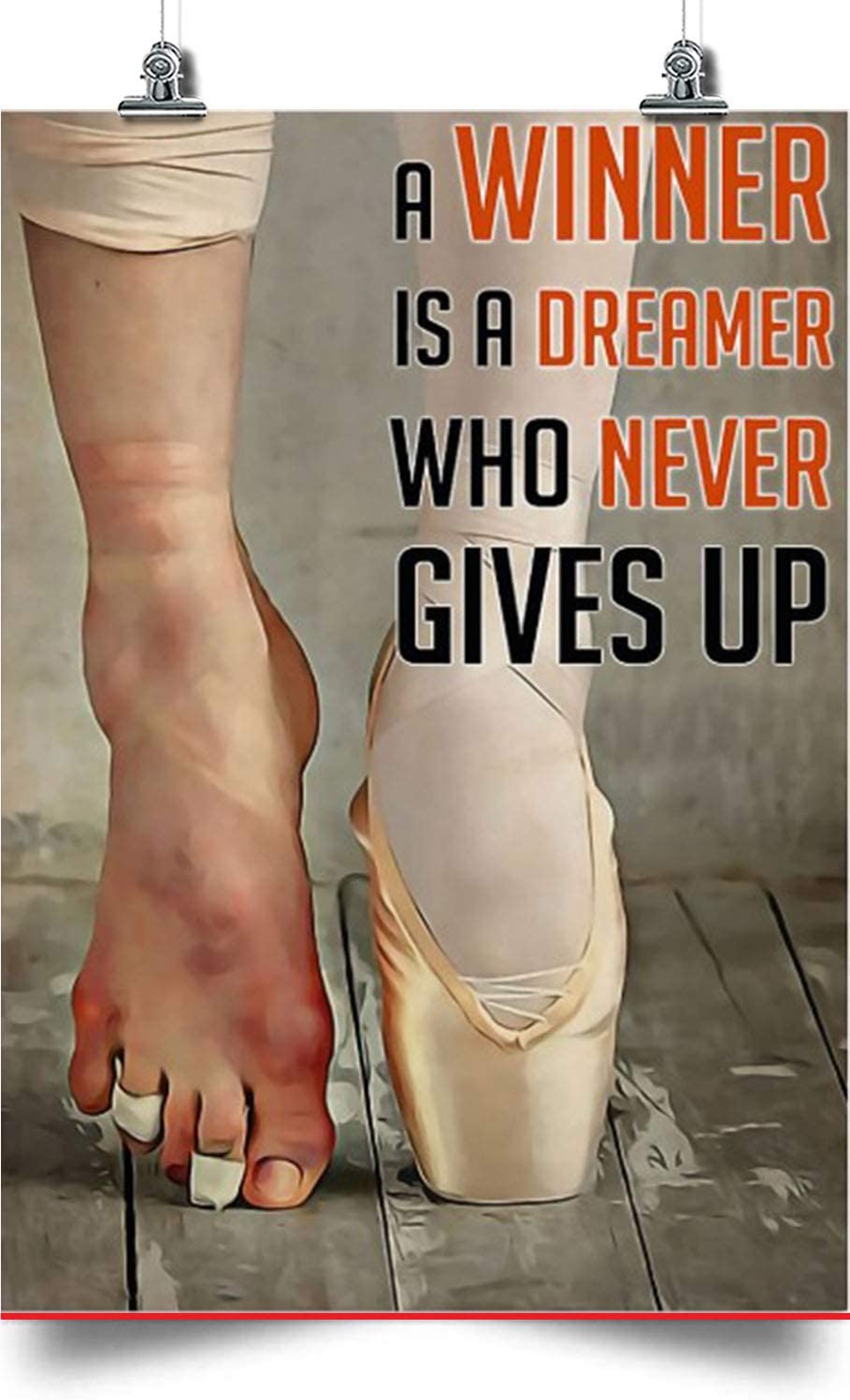 Ballet Vertical Poster- A Winner Is A Dreamer Who Never Giver Up-Home Decoration Poster, Wall Poster, Home And Room Decoration, Gifts For Friends And Relatives, Souvenirs.