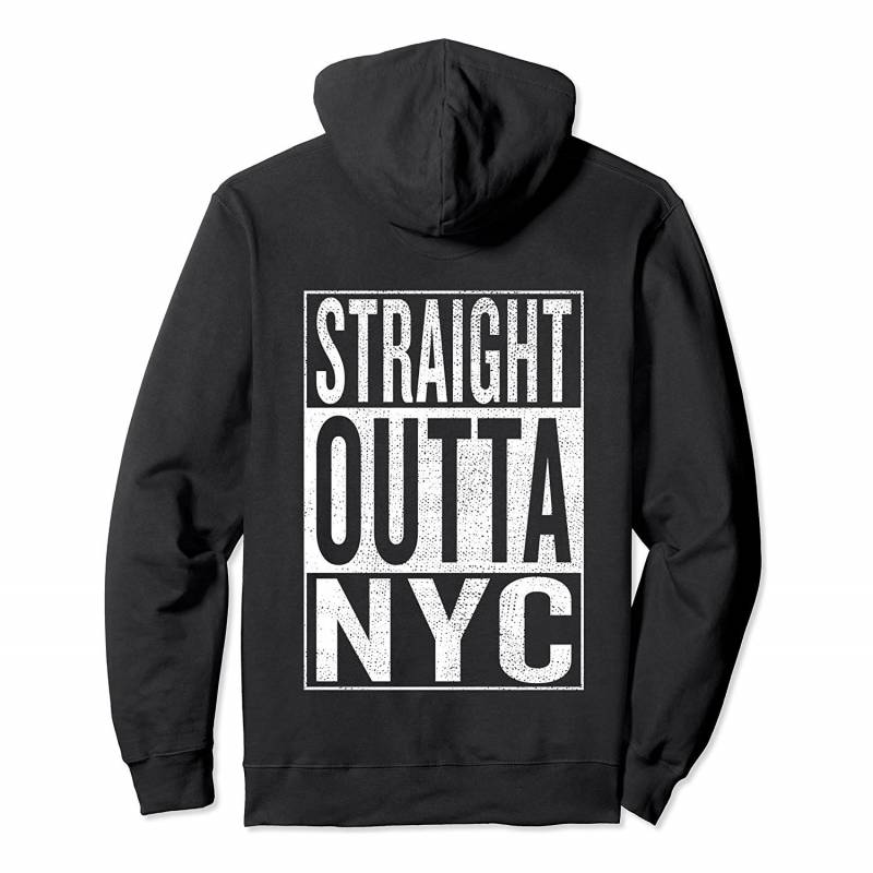 Straight Outta NYC New York City Travel & Gift Idea Pullover Hoodie, T-Shirt, Sweatshirt, Tank Top, Racerback, Dolman