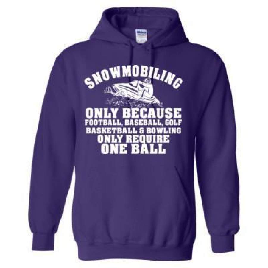 AGR Snowmobiling Only Because Football Baseball Golf Basketball & Bowling Only Require One Ball – Heavy Blend™ Hooded Sweatshirt