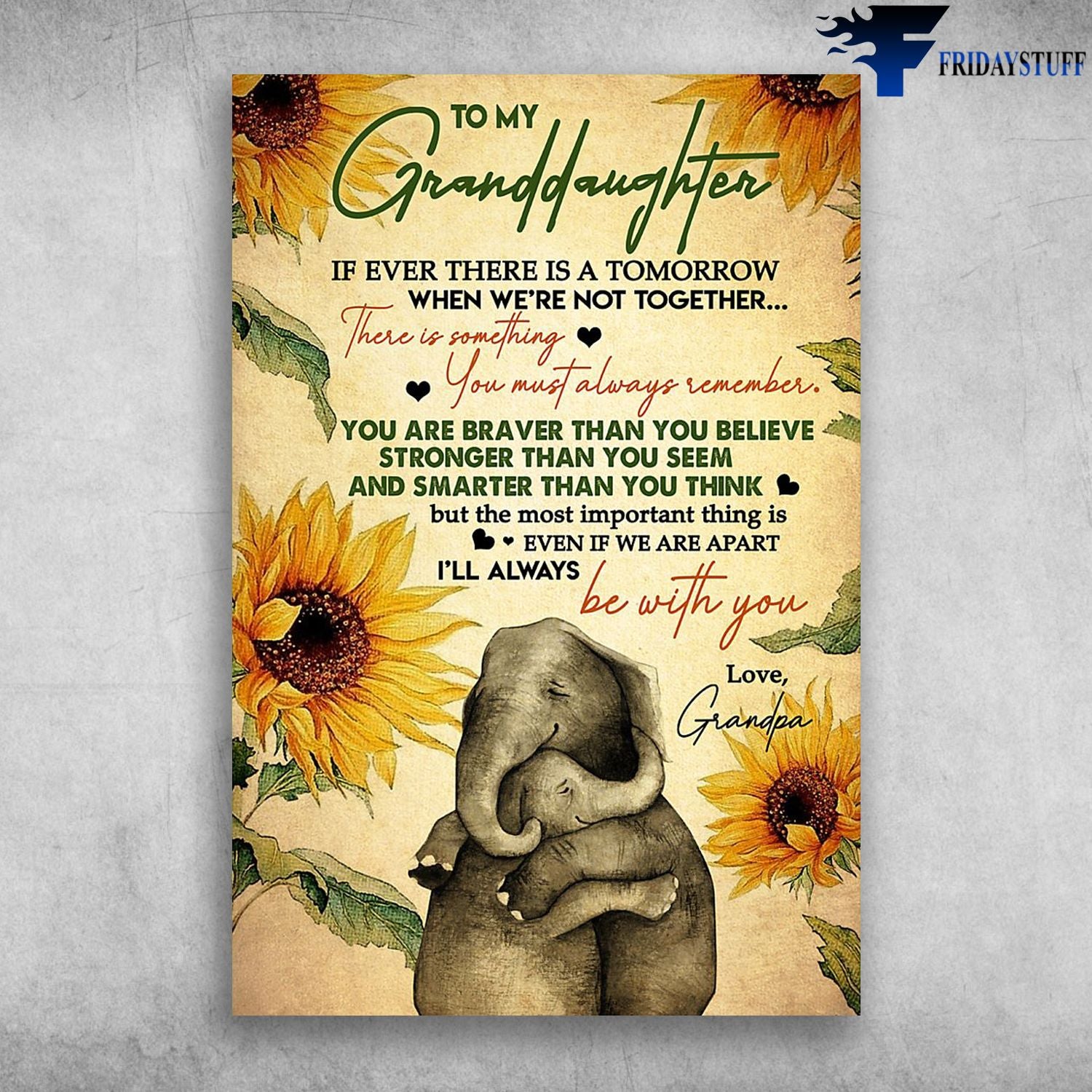 To My Granddaughter Ill Always Be With You There Is Something You Must Always Remember Love Grandma Canvas Christmas Gift Ideas